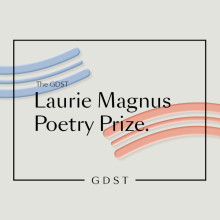 Year 4 Winner of GDST Laurie Magnus Poetry Prize